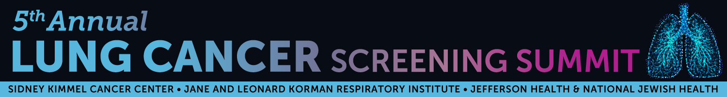5th Annual Lung Cancer Screening Summit Banner