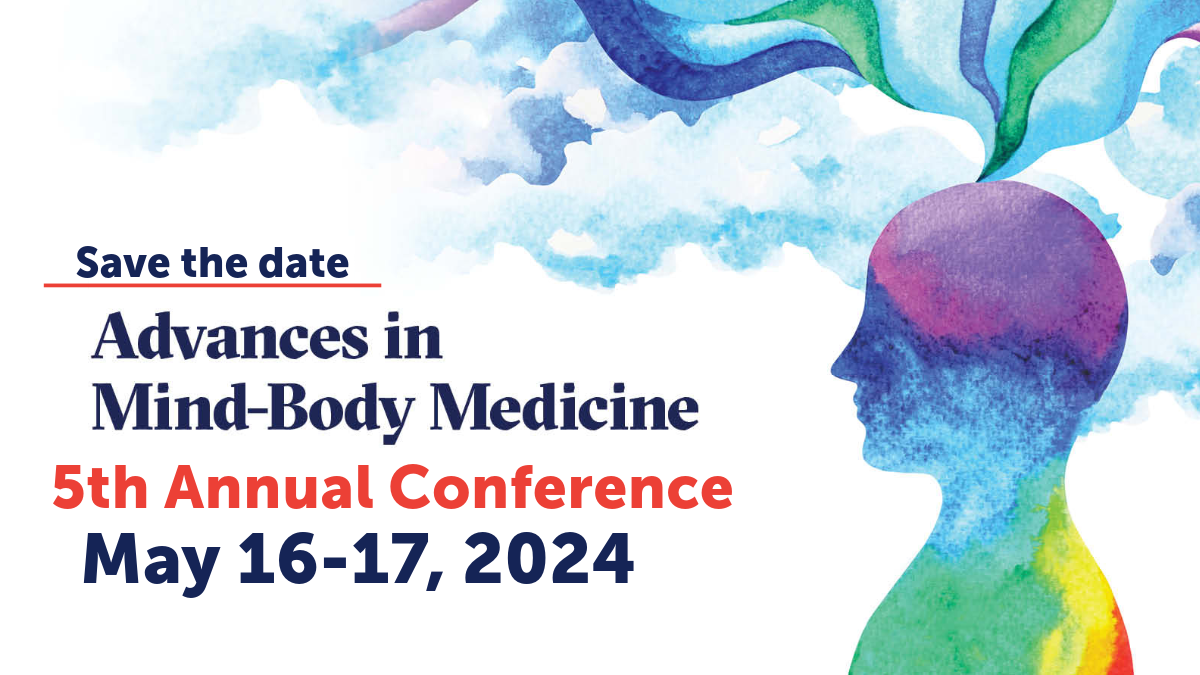 Advances in Mind-Body Medicine Annual Conference 2024 Banner